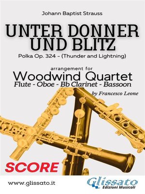 cover image of Unter donner und blitz--Woodwind Quartet (score)